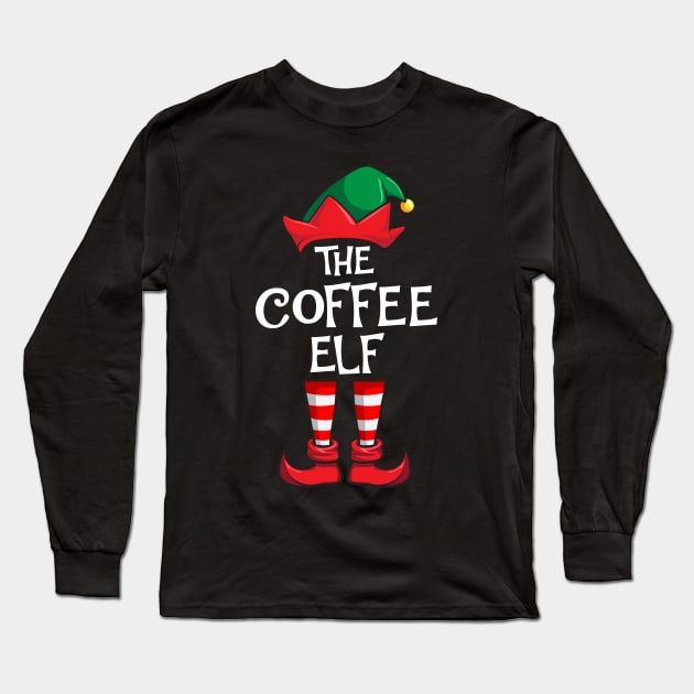 Coffee Elf Matching Family Christmas Long Sleeve T-Shirt by hazlleylyavlda